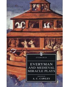 Everyman & Medieval Miracle Plays