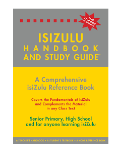 THE ISIZULU HANDBOOK & STUDY GUIDE