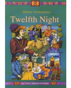 Twelfth Night (Active Shakespeare Series)
