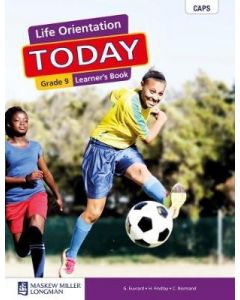 Life Orientation Today Grade 9 Learner's Book
