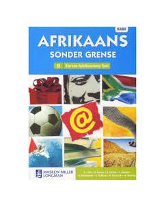 Afrikaans sonder grense Afrikaans Eerste Addisionele Taal Graad 9 Leerderboek