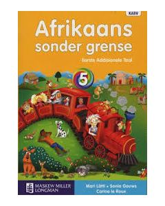 Afrikaans sonder grense Eerste Addisionele Taal Graad 5 Leerderboek