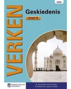 Verken Geskiedenis Graad 10 Leerderboek
