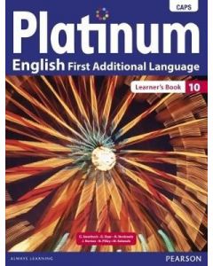 Platinum English First Additional Language Grade 10 Learner's Book