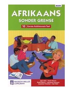 Afrikaans sonder grense Eerste Addisionele Taal Graad 10 Leerderboek
