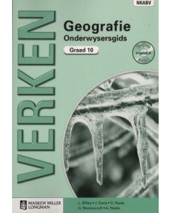 Verken Geografie Graad 10 Onderwysersgids