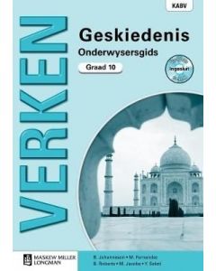 Verken Geskiedenis Graad 10 Onderwysersgids