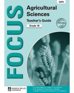 Focus Agricultural Sciences Grade 10 Teacher's Guide