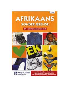Afrikaans sonder grense Eerste Addisionele Taal Graad 11 Leerderboek