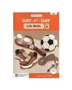 Day-by-Day Life Skills Grade 6 Teacher's Guide