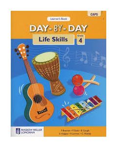 Day-by-Day Life Skills Grade 4 Learner's Book