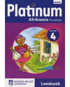 Platinum Afrikaans Huistaal Graad 4 Leesboek