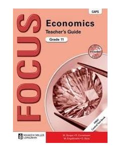 Focus Economics Grade 11 Teacher's Guide