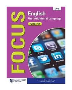 Focus English First Additional Language Grade 12 Learner's Book