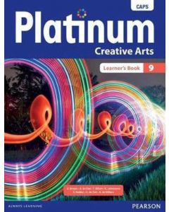Platinum Creative Arts Grade 9 Learner's Book