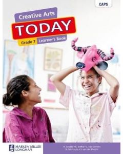 Creative Arts Today Grade 7 Learner's Book