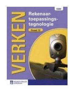 Verken Rekenaartoepassingstegnologie Graad 12 Leerderboek met CD