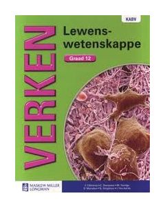 Verken Lewenswetenskappe Graad 12 Leerderboek
