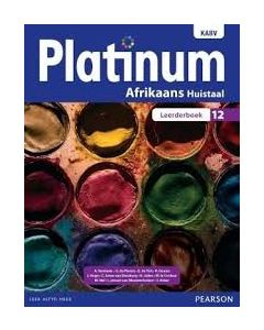 Platinum Afrikaans Huistaal Graad 12 Leerderboek