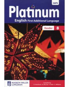 Platinum English First Additional Language Grade 8 Reader