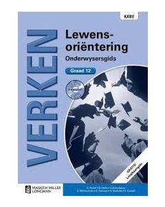 Verken Lewensoriëntering Graad 12 Onderwysersgids