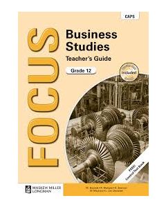 Focus Business Studies Grade 12 Teacher's Guide