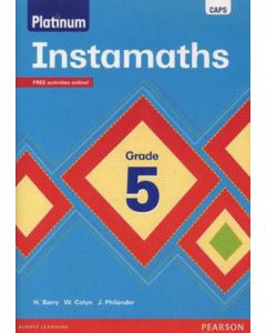 Platinum Instamaths Gr 5 Learner’s Book (CAPS Aligned)