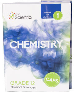Doc Scientia Grade 12 Chemistry Textbook and Workbook Book 1 FULL COLOUR