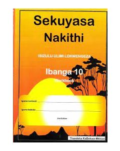 Sekuyasa Nakithi Ibanga 10 (OLD ISBN 9780639984520)