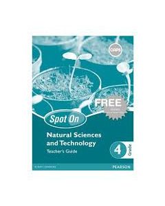 Spot On Natural Sciences and Technology Grade 4 Teacher's Guide & Free Poster Pack