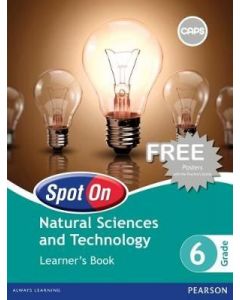 Spot On Natural Sciences and Technology Grade 6 Learners' Book