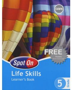 Spot On Life Skills Grade 5 Learners' Book