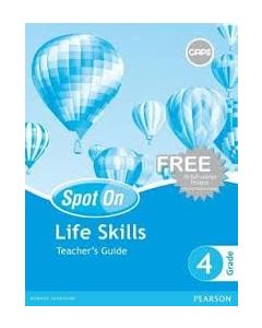 Spot On Life Skills Grade 4 Teacher's Guide & Free Poster Pack