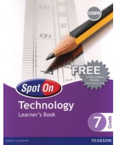 Spot On Technology Grade 7 Learner's Book