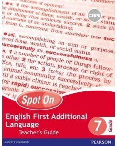 Spot On English First Additional Language Grade 7 Teacher's Guide