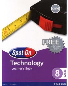 Spot On Technology Grade 8 Learner's Book