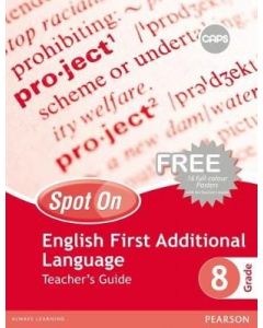 Spot On English First Additional Language Grade 8 Teacher's Guide