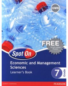 Spot On Economic and Management
  Sciences Grade 7 Learner's Book