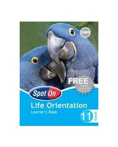 Spot On Life Orientation Grade 11 Learners' Book