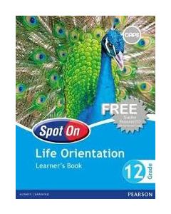 Spot On Life Orientation Grade 12 Learners' Book