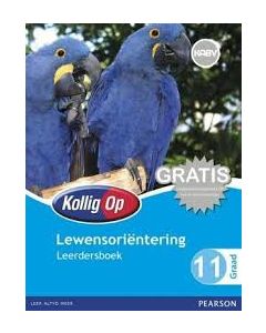 Kollig Op Lewensoriëntering Graad 11 Leerdersboek