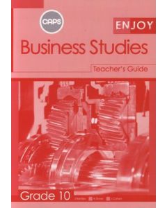Enjoy Business Studies Grade 10 Teacher Guide