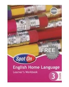 Spot On English (Home Language) Grade 3 Learner's Workbook
