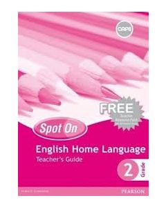 Spot On English (Home Language) Grade 2 Teacher's Guide (Includes Free Teacher Resource Pack)