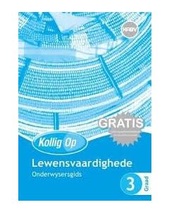 Kollig Op Lewensvaardigheid Gr 3 Teacher's Guide & Hulpsmiddels