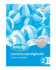 Kollig Op Lewensvaardigheid Gr 2 Onderwysersgids & Hulpsmiddels