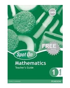 Spot On Mathematics Grade 1 Teacher's Guide & Free Resource Pack