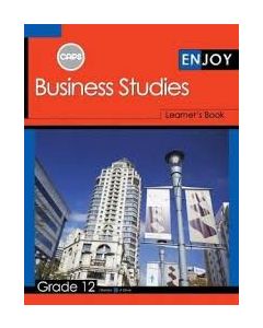 Enjoy Business Studies Grade 12
  Learner's Book