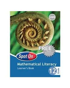 Spot On Mathematical Literacy Grade 12 Learners' Book