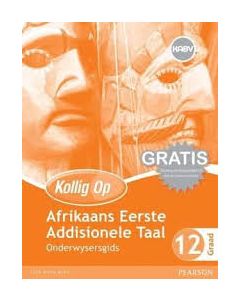 Kollig Op Afrikaans Eerste Addisionele
 Taal Graad 12
  Onderwysersgids